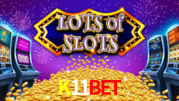 K11BET